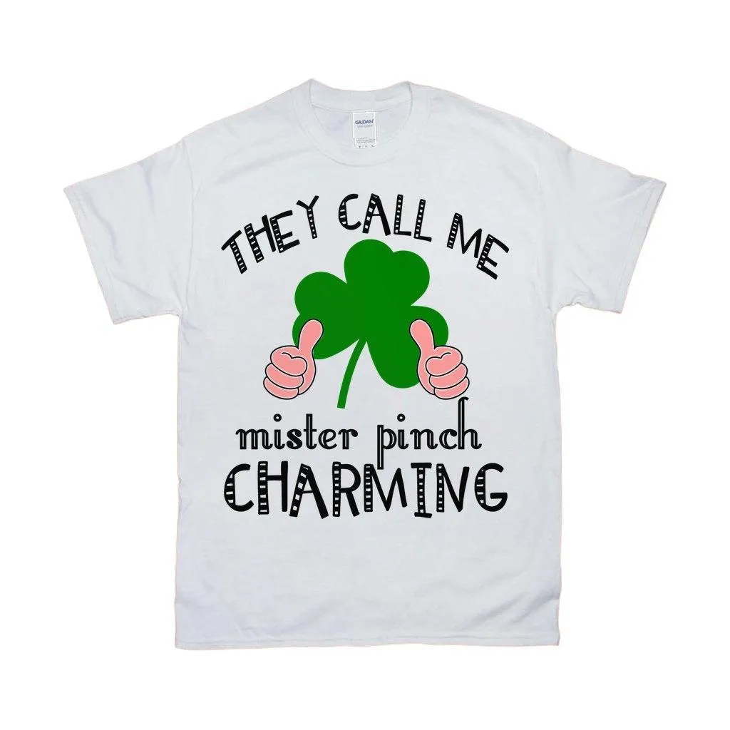 They Call Me Pinch Mister Charming, St. Patrick's Day T-shirts