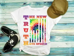 Truth The New Hate Speech T-Shirts,Political Correctness, Conservative Republican Tees,  Voter Shirt, Politics Shirt, Voting Tee